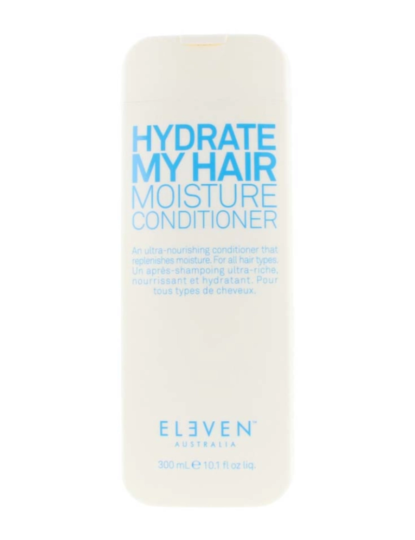 Eleven Australia - Hydrate My Hair Moisture Condicionador 300ml 