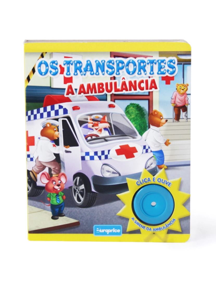 Europrice - Os Transportes - Ambulância 