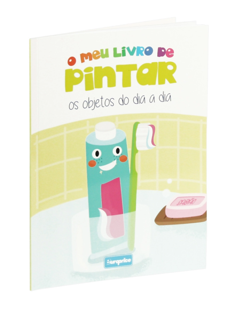 Europrice - O meu livro de Pintar - Os Objetos do Dia a Dia 