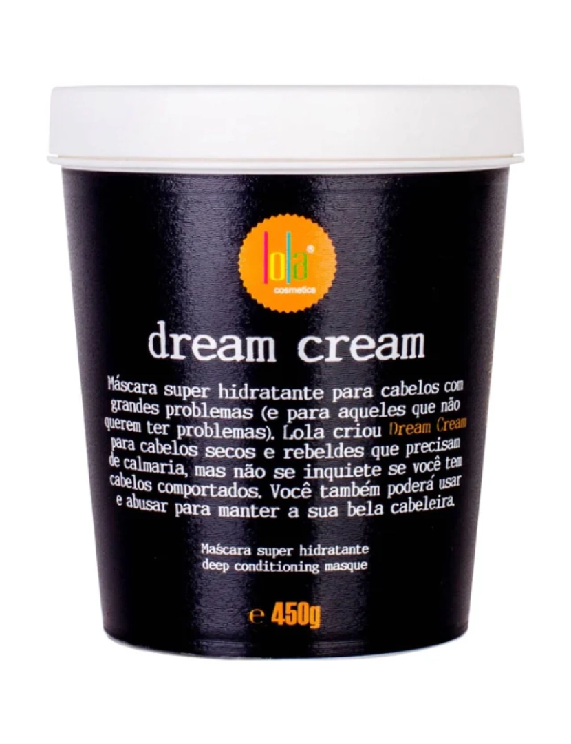 Lola Cosmetics - Máscara Dream Cream - lola cosmetics - 450g