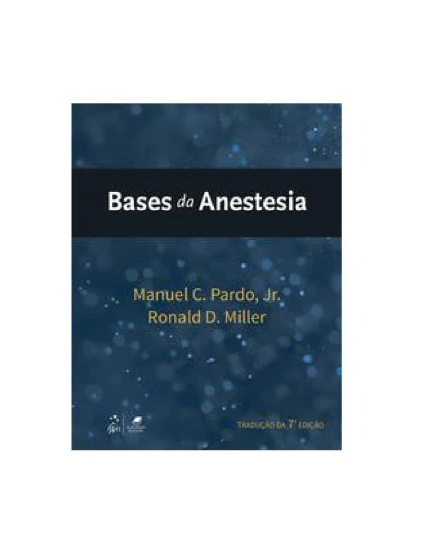 Elsevier - Livro, Bases da Anestesia 7/19