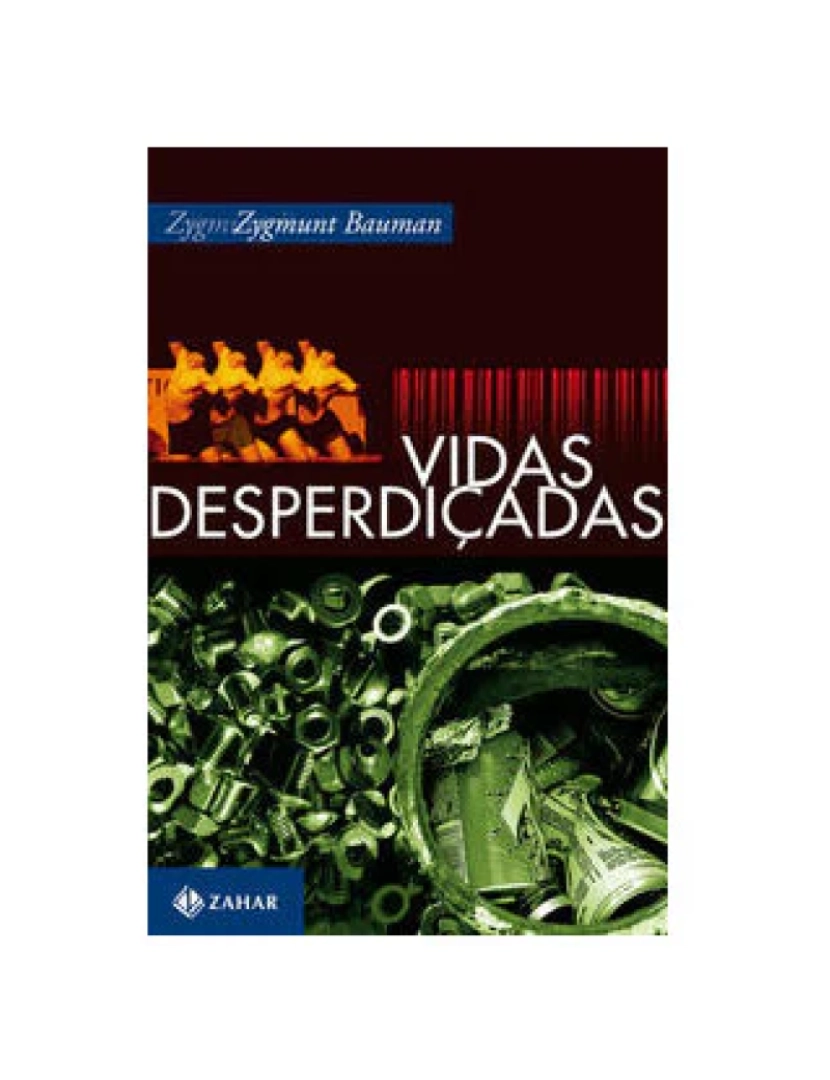 Zahar - Livro, Vidas desperdiçadas