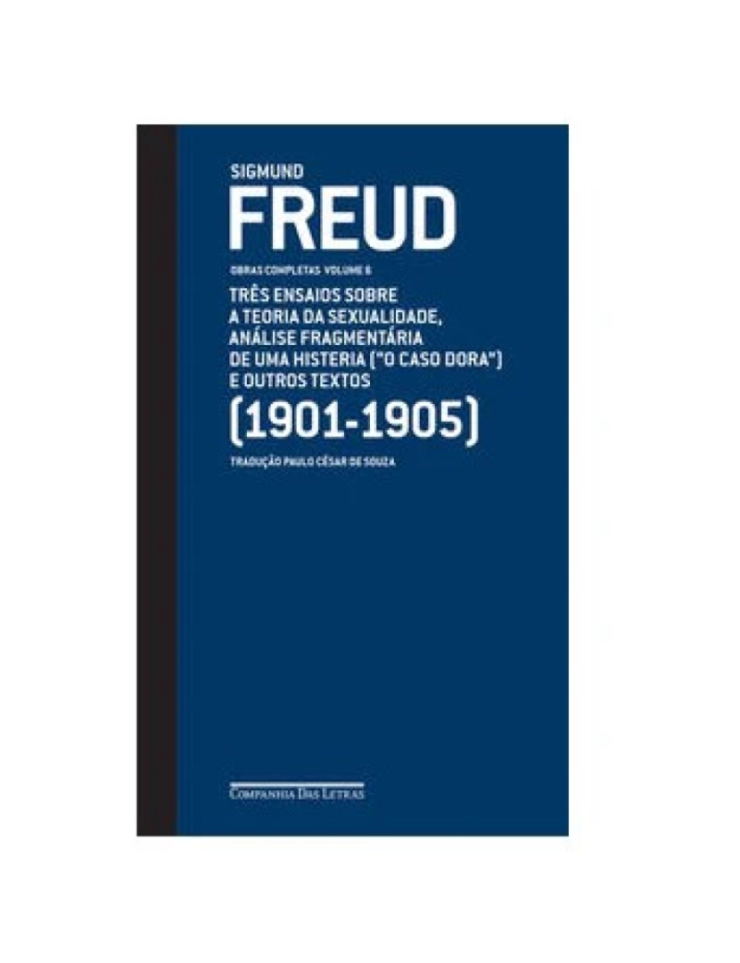 Companhia Letras Br - Livro, Freud v.06 (1901-1905) Três ensaios sobre a teoria da sexual