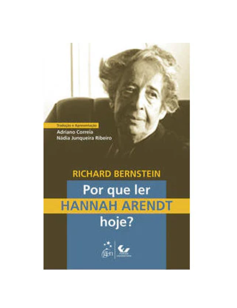 Forense Universitári - Livro, Por que Ler Hannah Arendt Hoje? 1/21