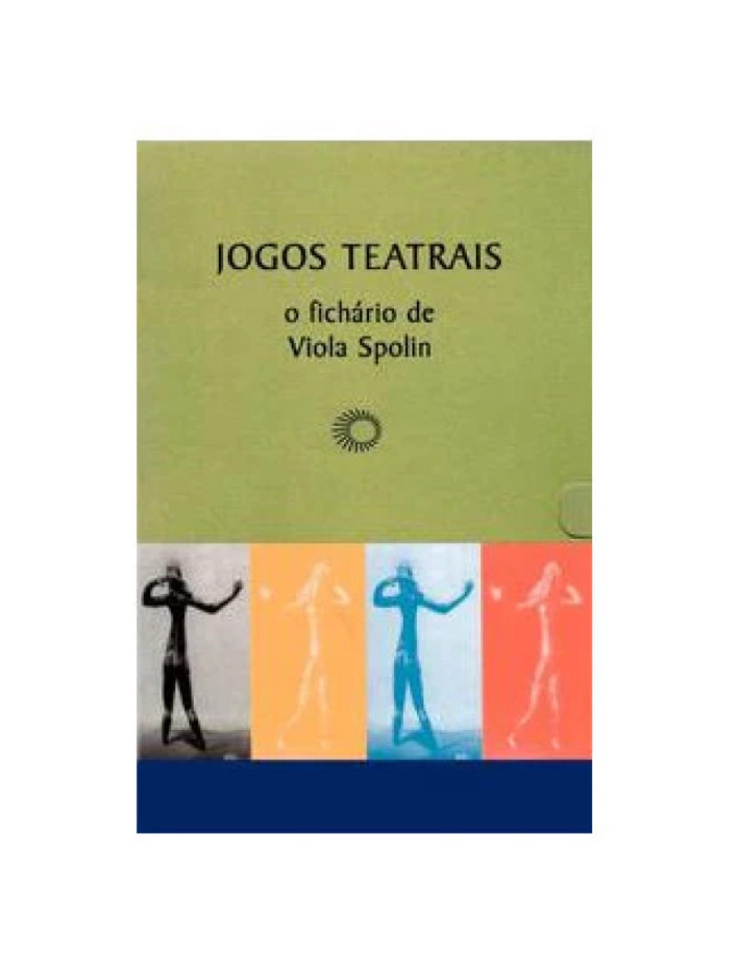 Perspectiva - Livro, Jogos teatrais: o fichário de Viola Spolin