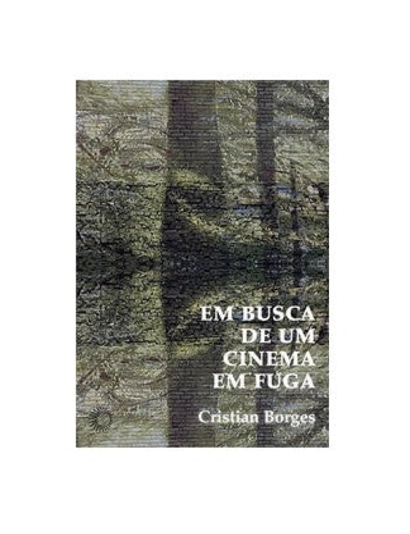 imagem de Livro, Em busca de um cinema em fuga1