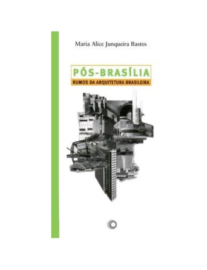 imagem de Livro, Pós-Brasília: rumos da arquitetura brasileira1