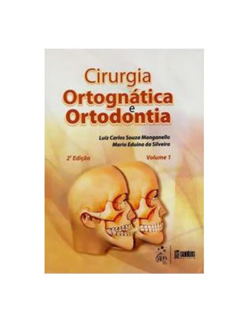 Santos - Livro, Cirurgia Ortognática e Ortodontia 2 vols 2/10