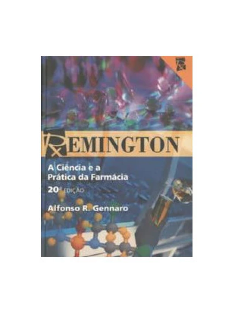 Guanabara Koogan - Livro, Remington A Ciência e a Prática da Farmácia 20/04