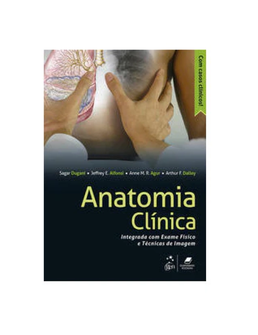 imagem de Livro, Anatomia Clínica Integrada com Exame Físico e Técn Imag 1/171