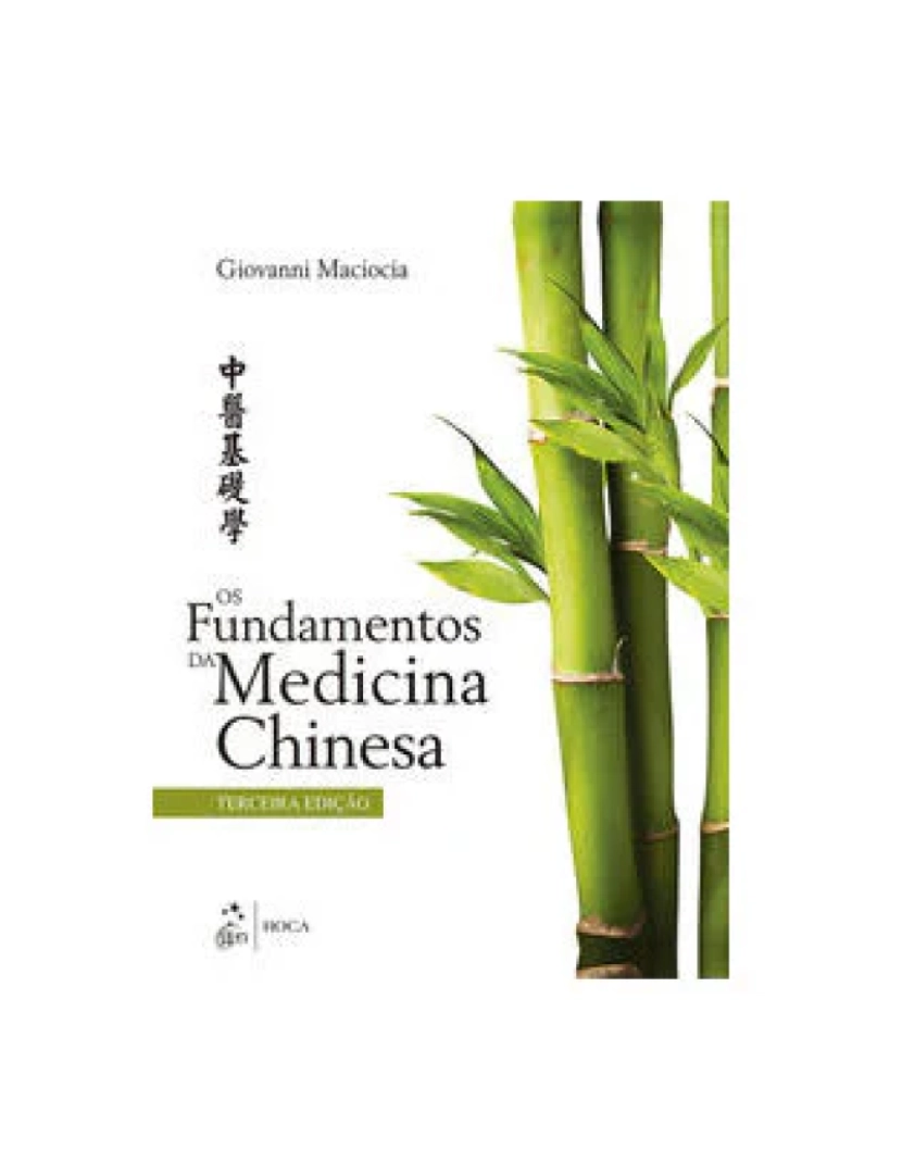 Roca - Livro, Fundamentos da Medicina Chinesa, Os 3/17