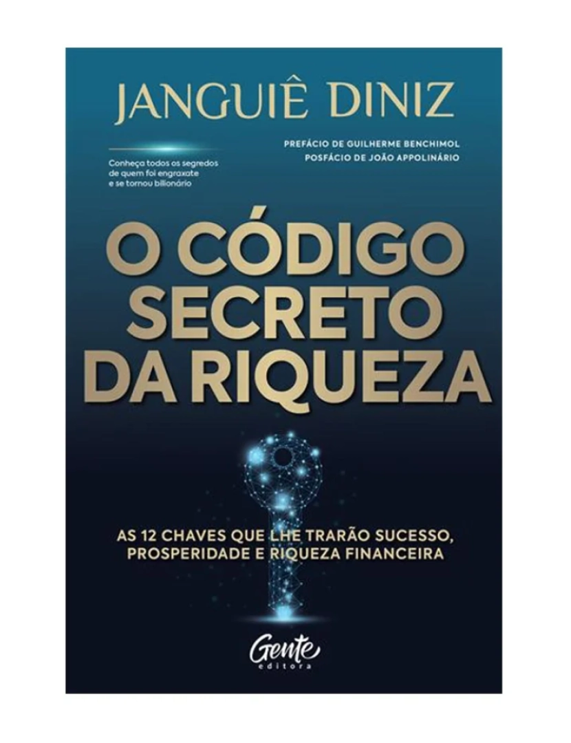 Gente - O Código secreto da riqueza 2ª edição - de Janguiê Diniz