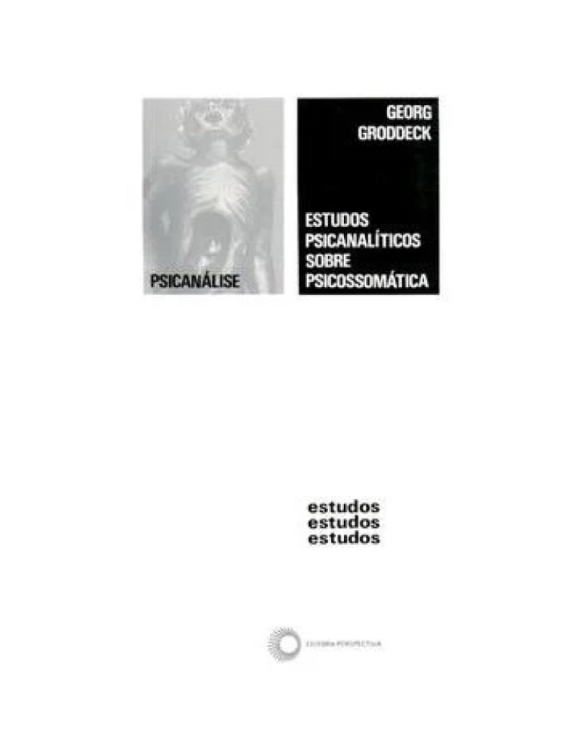 Perspectiva - Livro, Estudos psicanalíticos sobre psicossomática