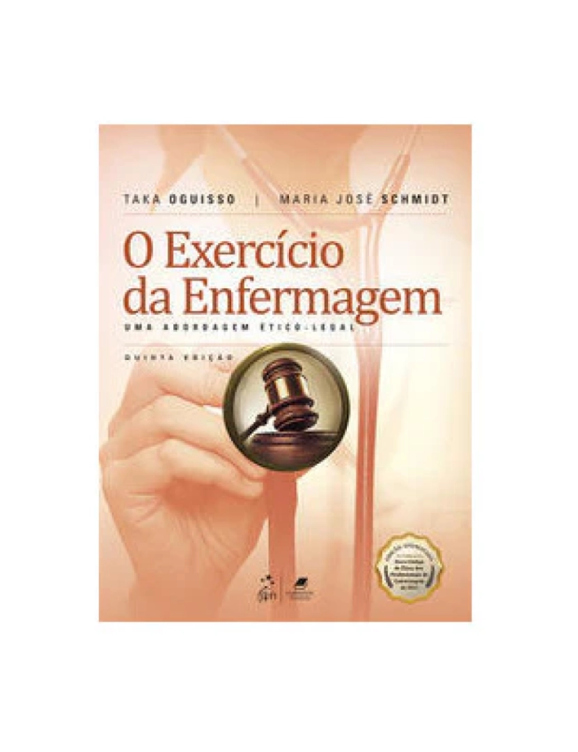 Guanabara Koogan - Livro, Exercício da Enfermagem, O - Uma Abordagem Ético-Legal 5/19