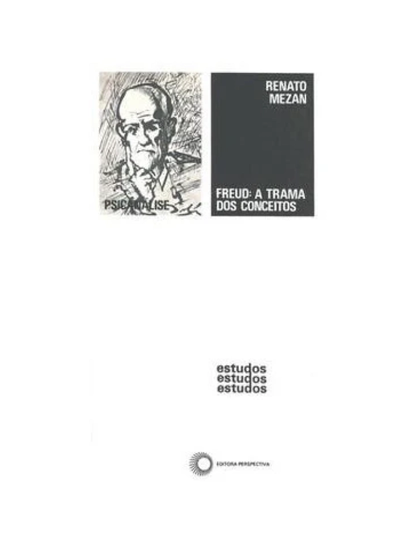 Perspectiva - Livro, Freud: a trama dos conceitos