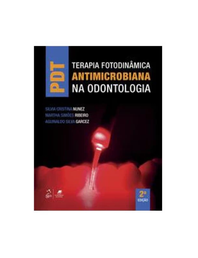 imagem de Livro, PDT Terapia Fotodinâmica Antimicrobiana na Odontologia 2/191