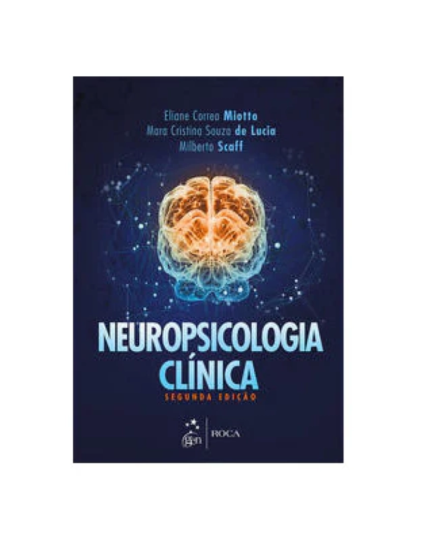 Roca - Livro, Neuropsicologia Clínica 2/17