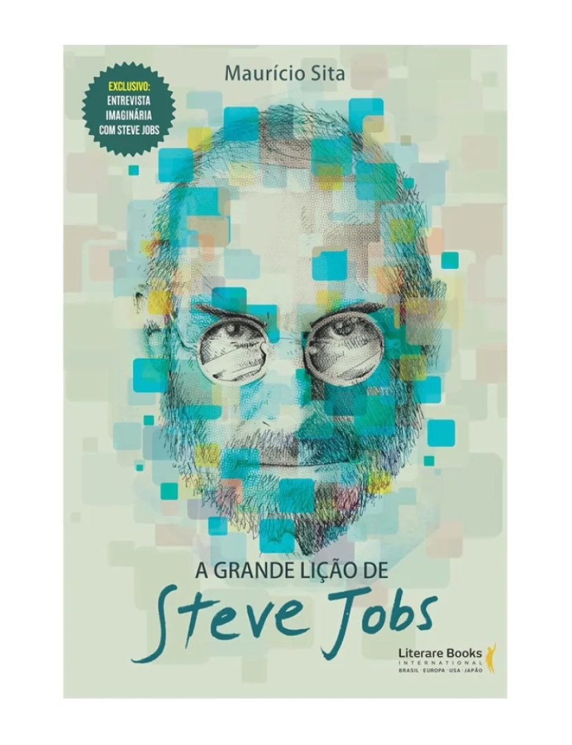 imagem de A Grande Lição de Steve Jobs - de Maurício Sita1