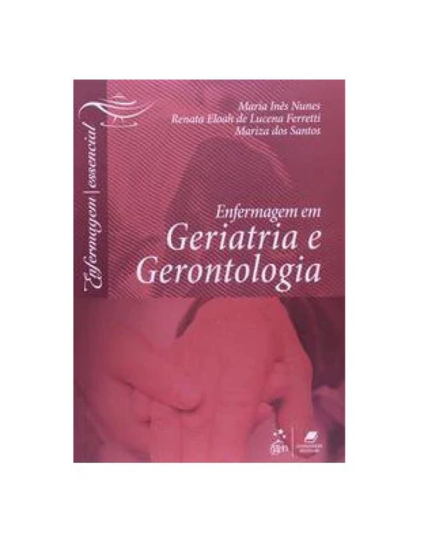 Guanabara Koogan - Livro, Enfermagem em Geriatria e Gerontologia 1/12