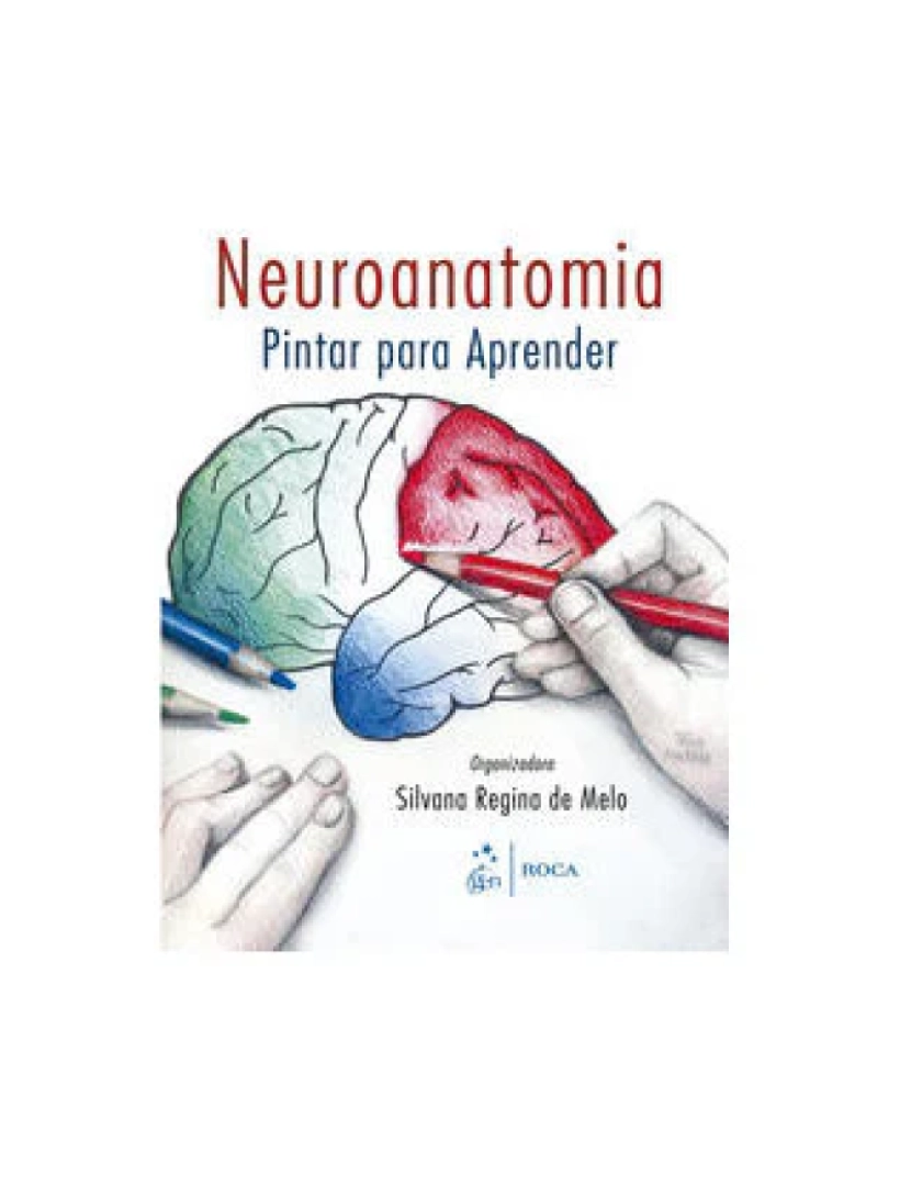 Roca - Livro, Neuroanatomia Pintar para Aprender 1/10