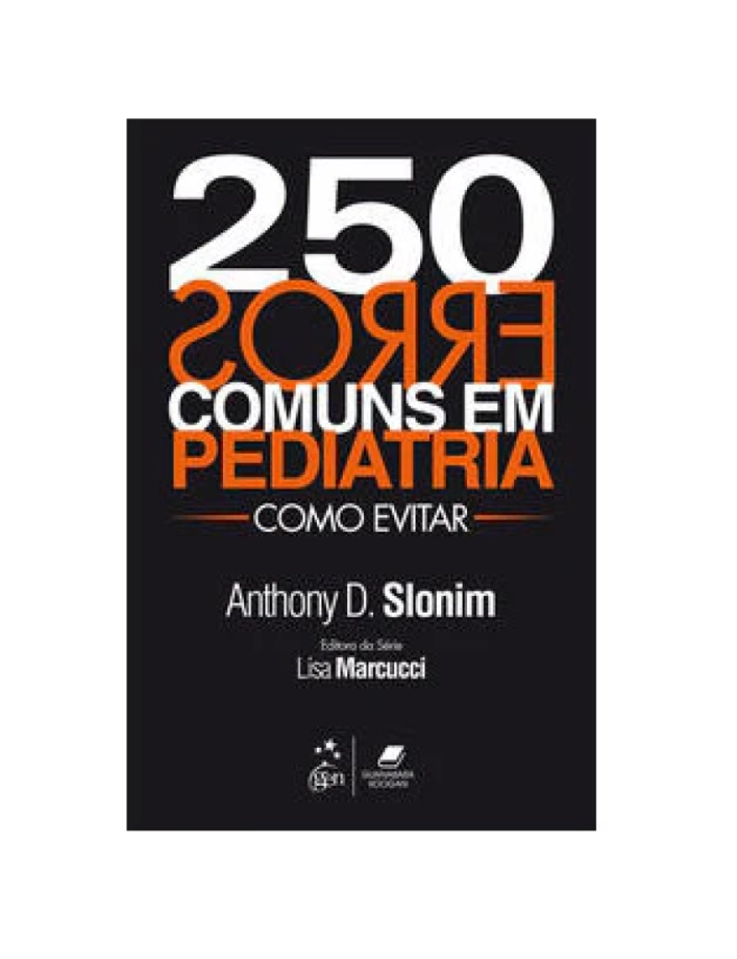 Guanabara Koogan - Livro, 250 Erros Comuns em Pediatria Como Evitar 1/13