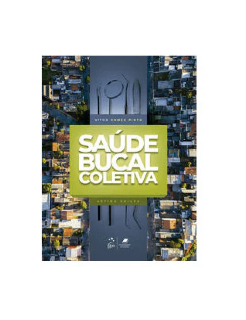 Santos - Livro, Saúde Bucal Coletiva 7/19