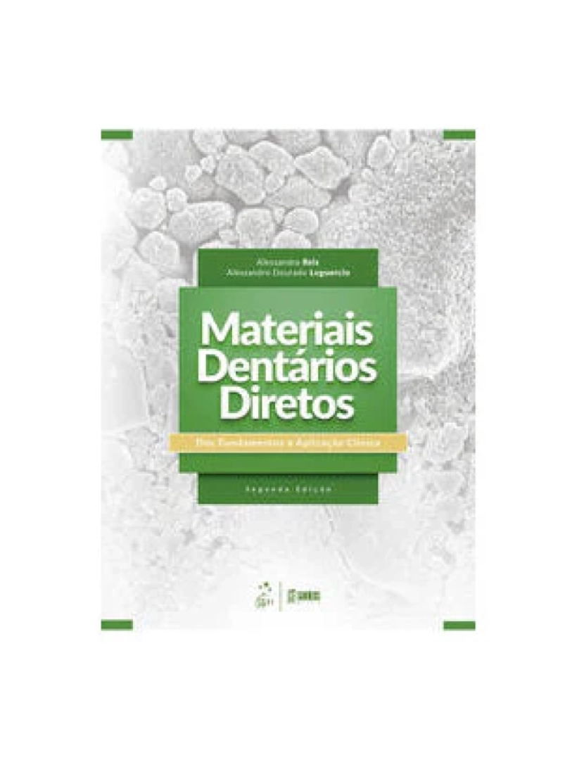 Santos - Livro, Materiais Dentários Diretos dos Fund à Aplicação Clínic 2/21
