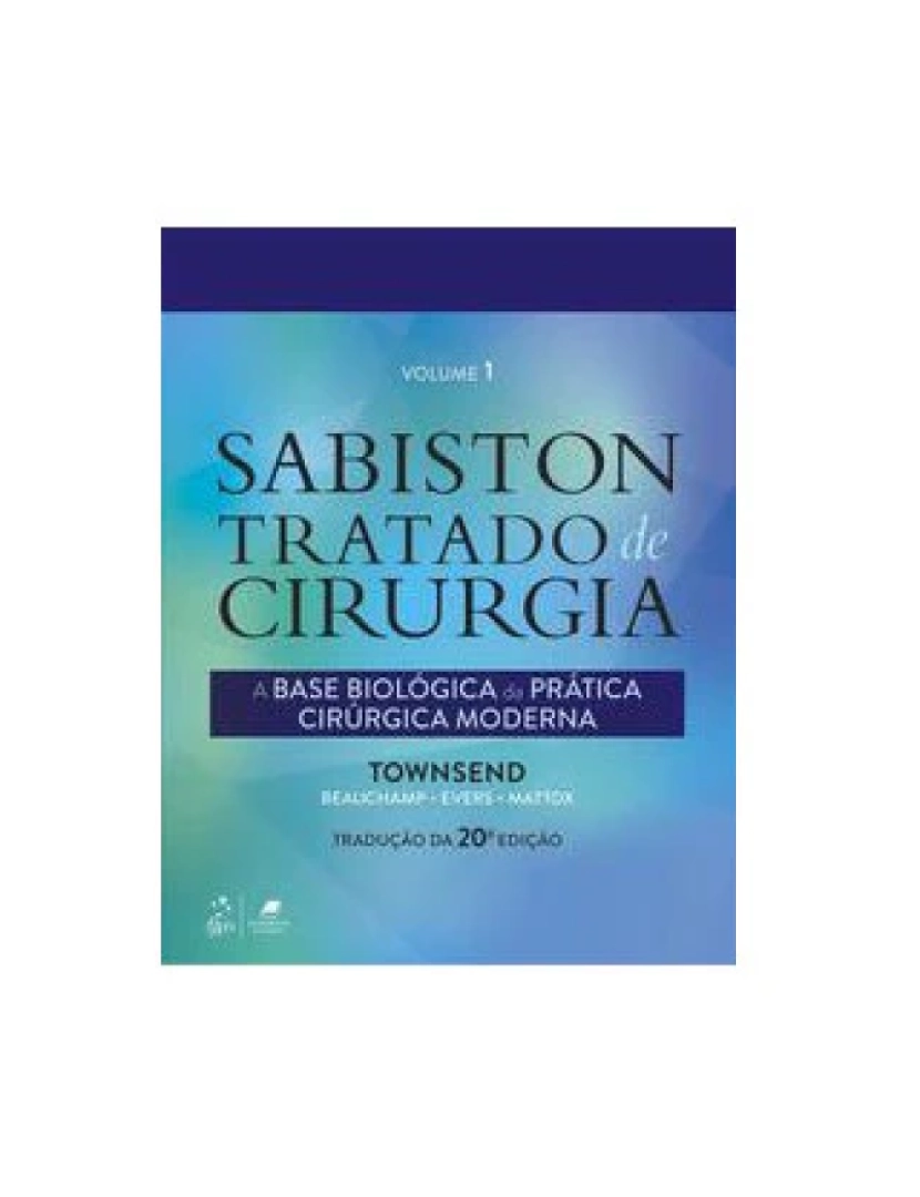 Elsevier - Livro, Sabiston Tratado de Cirurgia Base Biológica da Prática 20/19