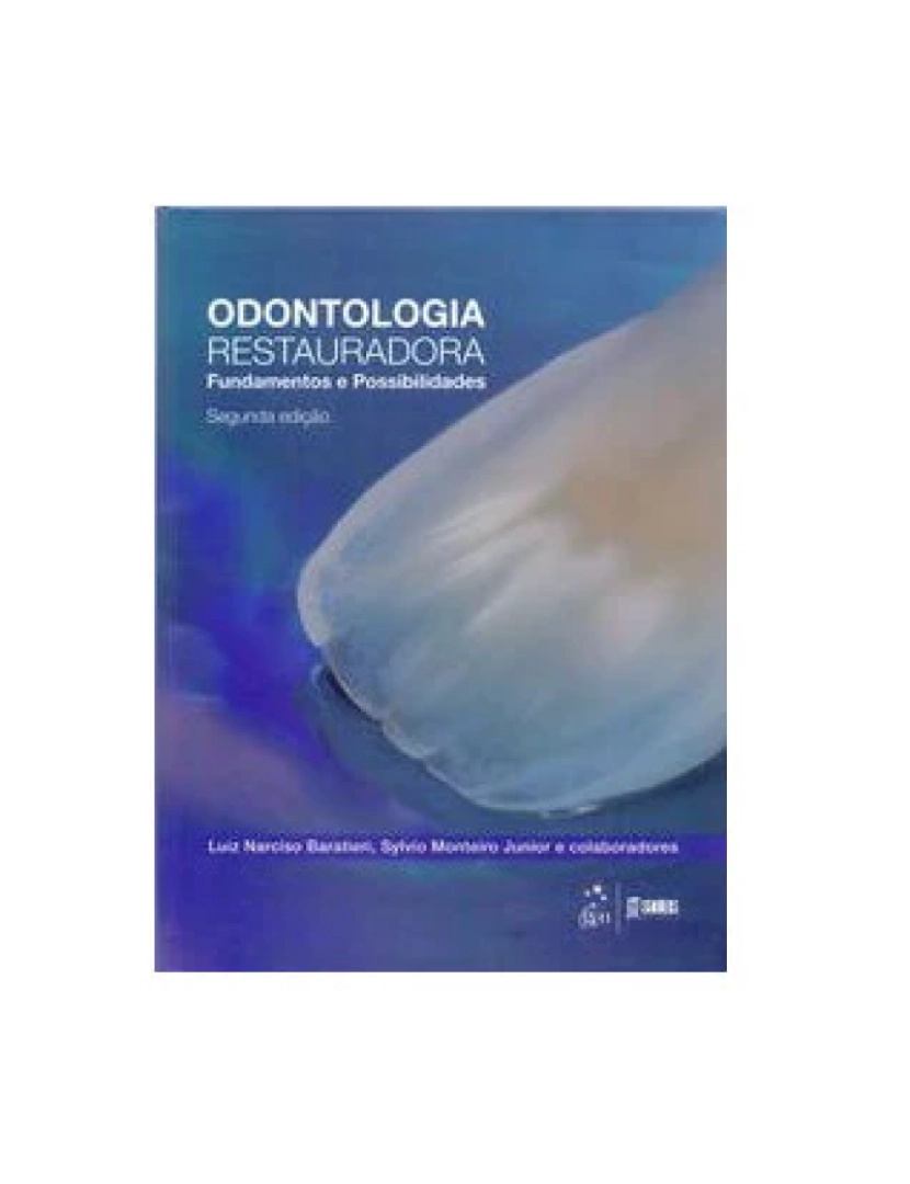 Santos - Livro, Odontologia Restauradora Fundamentos e Possibilidades 2/15