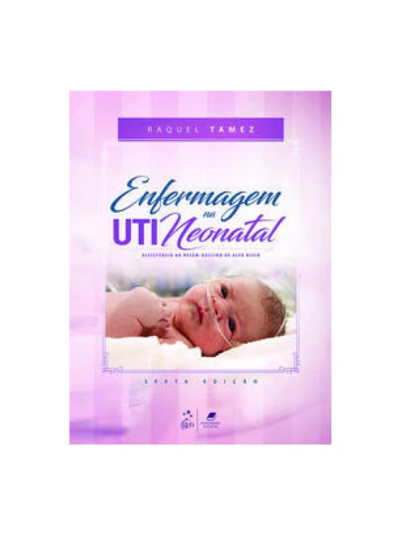 imagem de Livro, Enfermagem na uti neonatal-assistência ao recém-nascido 6/171