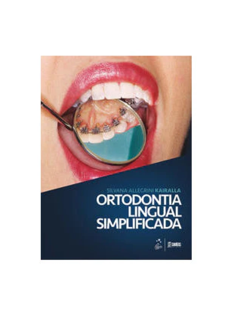 Santos - Livro, Ortodontia Lingual Simplificada 1/16