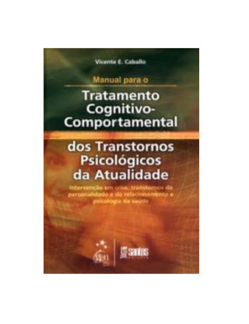 Santos - Livro, Manual para Tratamento Cognitivo-Comport Transt Psi At 1/06