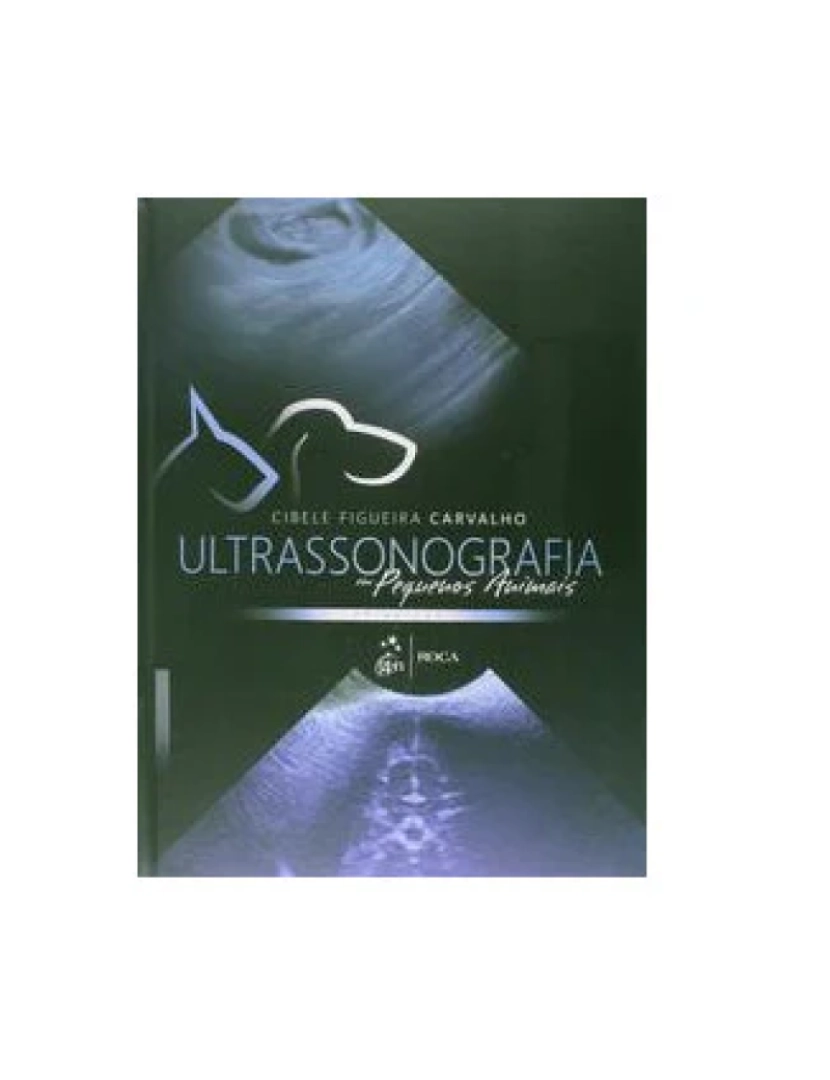 Roca - Livro, Ultrassonografia em Pequenos Animais 2/14