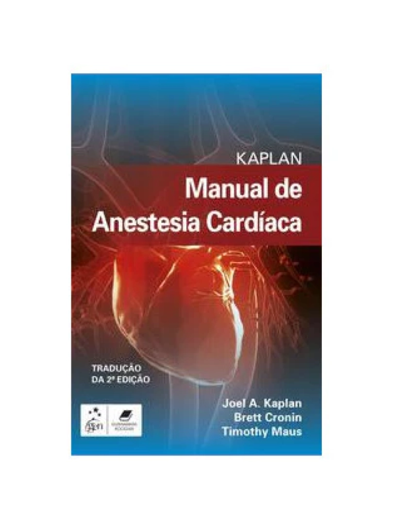 Elsevier - Livro, Kaplan Manual de Anestesia Cardíaca 2/19