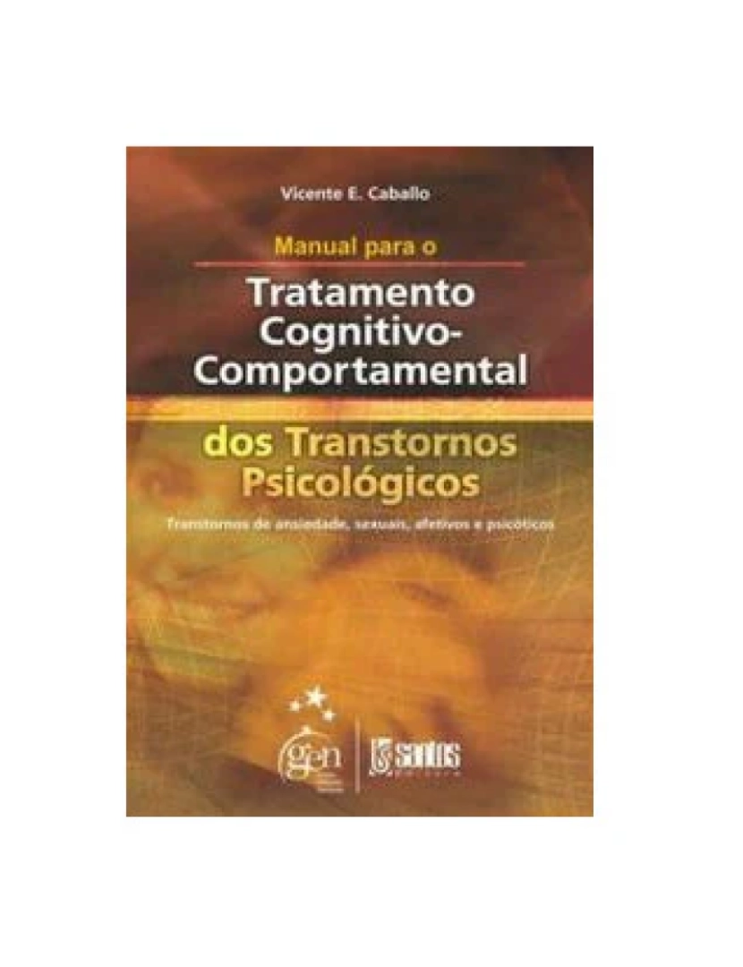 Santos - Livro, Manual para o Tratamento Cognitivo-Comport Transt Psico 1/03