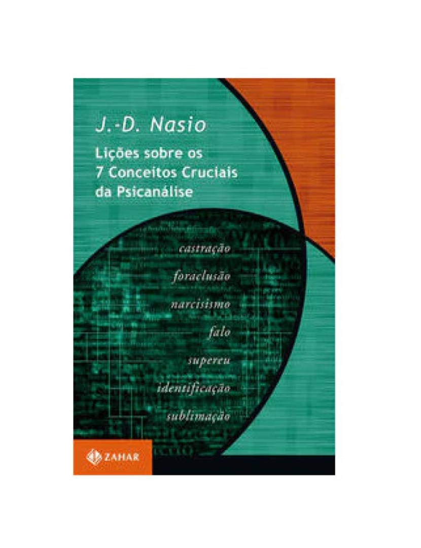 Zahar - Livro, Lições sobre os 7 conceitos cruciais da psicanálise