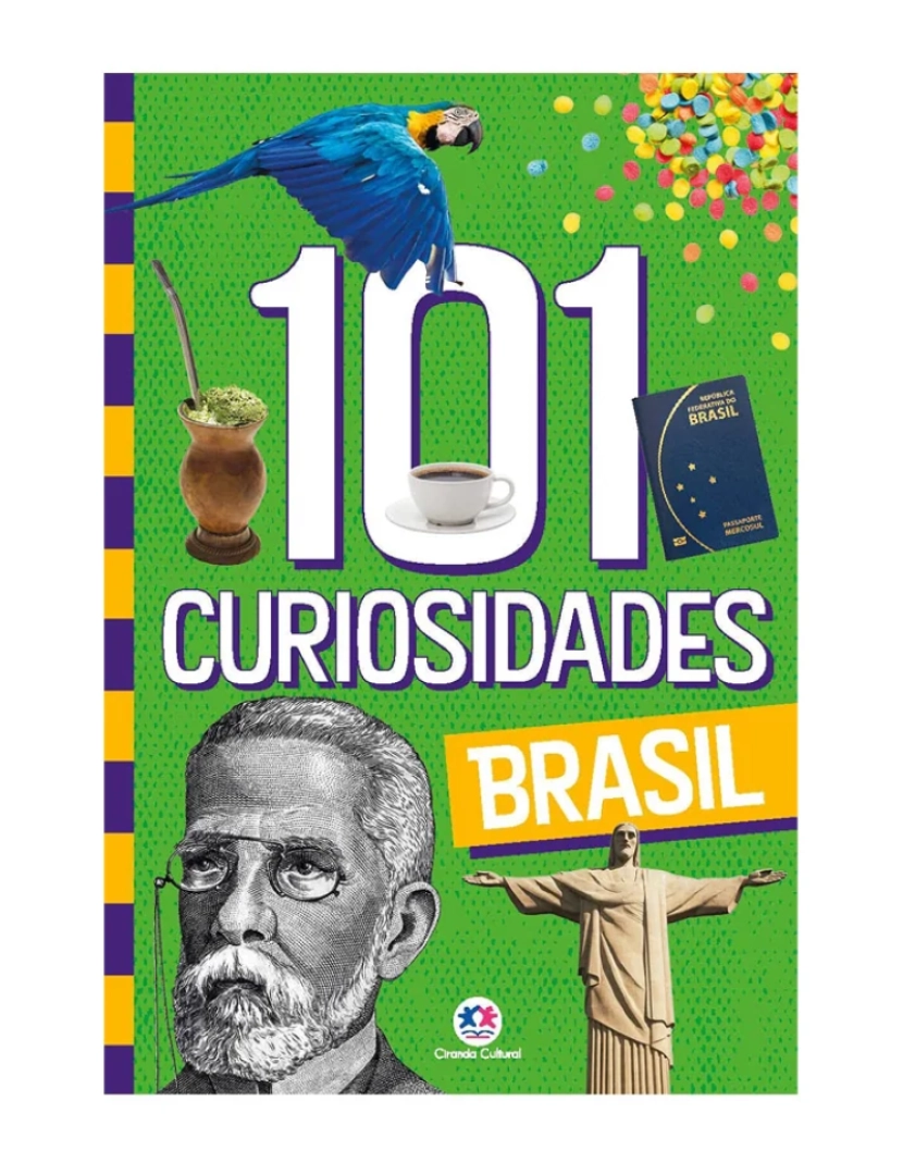 Ciranda Cultural - 101 curiosidades sobre o Brasil