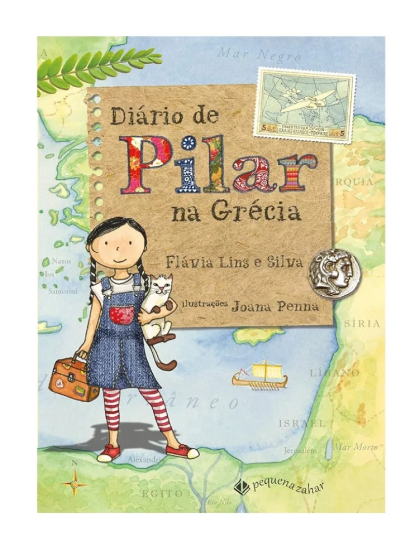 Pequena Zahar - Livro, Diário de Pilar na Grécia - de Flávia Lins e Silva