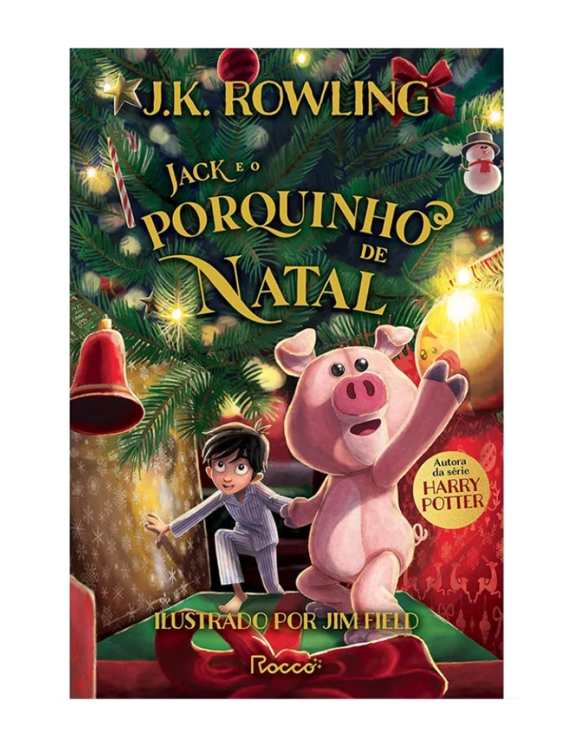 Rocco - Jack e o Porquinho de Natal - J.K. Rowling