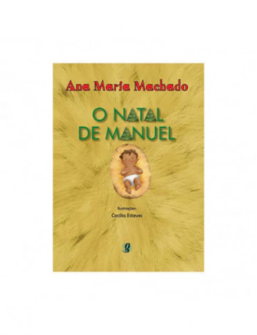 Global Editora - O Natal de Manuel - de Ana Maria Machado