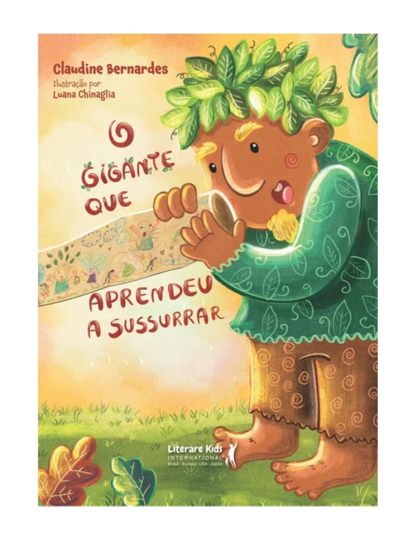 Literare Books - O Gigante Que Aprendeu a Susurrar - de Claudine Bernardes