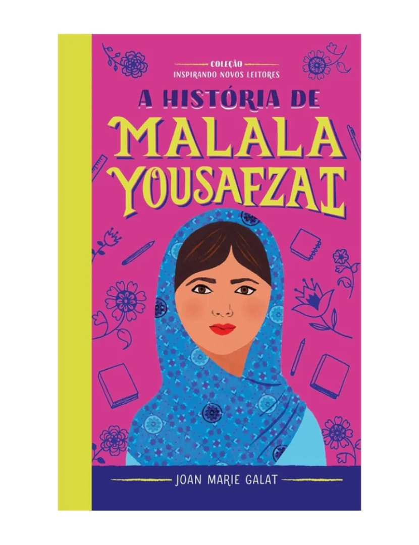 Astral - A história de Malala: Coleção Inspirando Novos Leitores