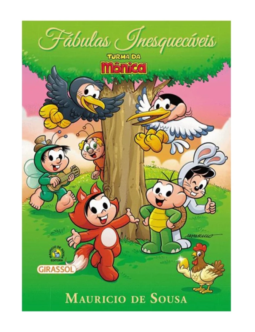 Girassol - Turma da Mônica - Fábulas Inesquecíveis - de Mauricio de Sousa