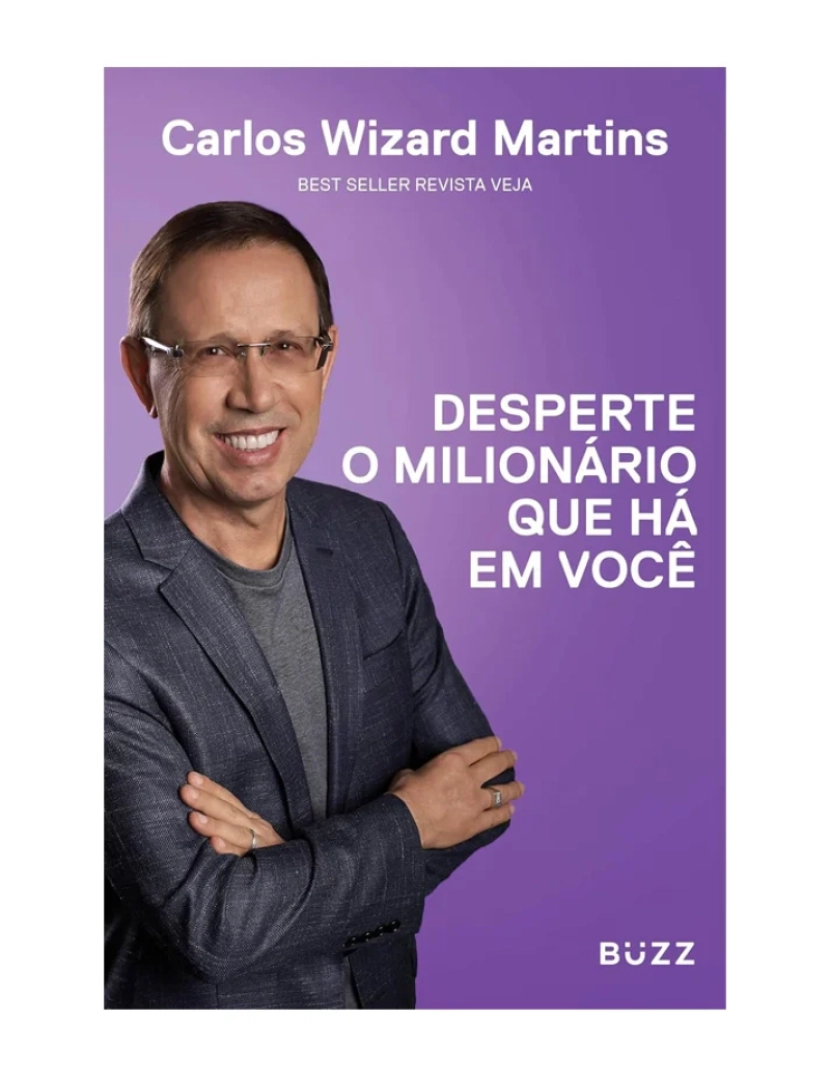 imagem de Desperte o milionário que há em você - de Carlos Wizard Martins1