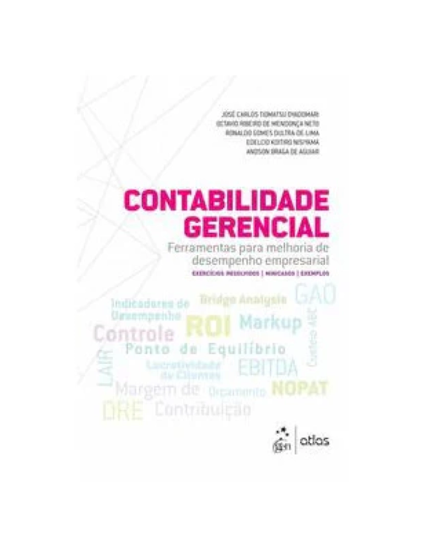 Atlas - Livro, Contabilidade Gerencial Ferramentas para Melhoria Desem 1/18