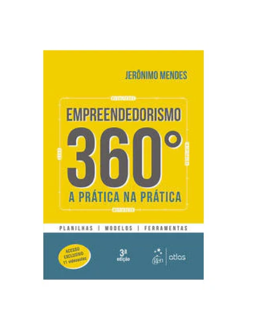 imagem de Livro, Empreendedorismo 360º a Prática na Prática 3/171