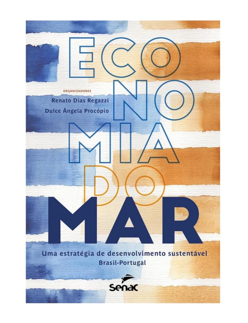 Senac - Economia do mar - de Renato Dias Regazzi