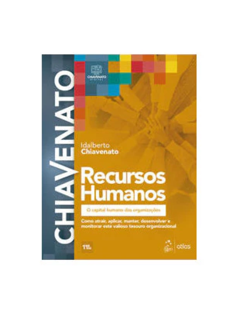 Atlas - Livro, Recursos Humanos O Capital Humano das Organizações 11/20