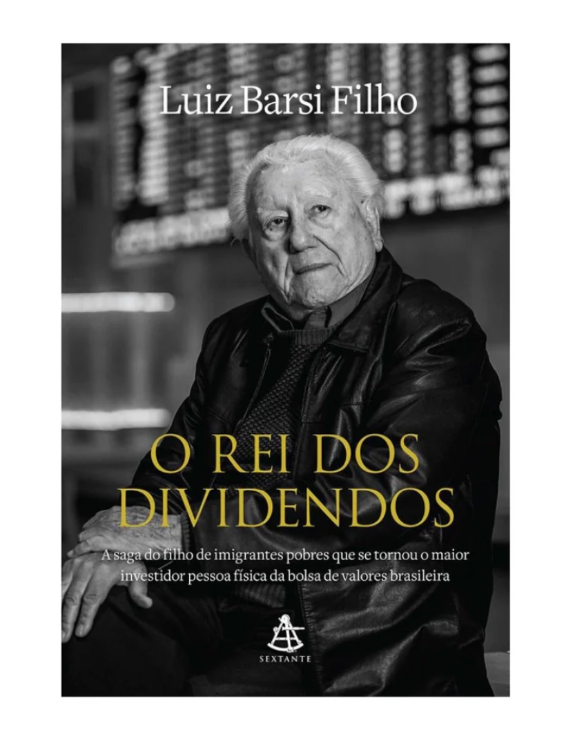 imagem de Livro, O rei dos dividendos - de Luiz Barsi Filho1