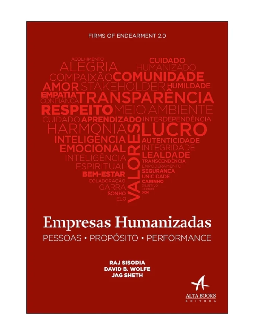 Alta Books - Empresas humanizadas - de Raj Sisodia, David B.Wolfe, Jag Sheth